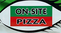 On-site Pizza & Catering